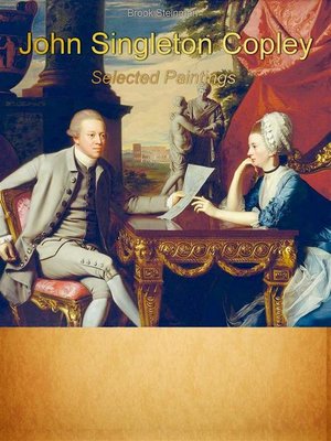 cover image of John Singleton Copley--Selected Paintings